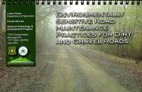 Environmentally Sensitive Road Maintenance Practices for Dirt and Gravel Roads