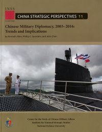 Chinese Military Diplomacy: 2003-2016, Trends and Implications