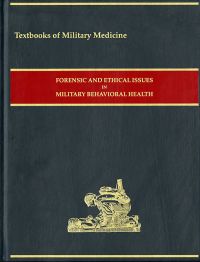 Forensic and Ethical Issues in Military Behavioral Health