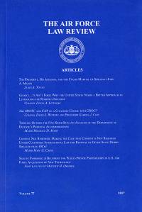 Air Force Law Review; Volume 77 2017