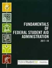 Fundamentals of Federal Student Aid Administration 2017-2018