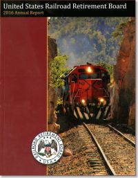 United States Railroad Retirement Board 2016 Annual Report for Fiscal Year Ended September 30, 2015