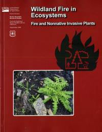 Wildland Fire in Ecosystems: Fire and Nonnative Invasive Plants
