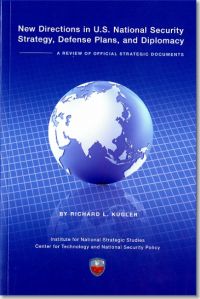 New Directions in U.S. National Security; Strategy, Defense Plans, and Diplomacy: A Review of Official Strategic Documents (ePub eBook)