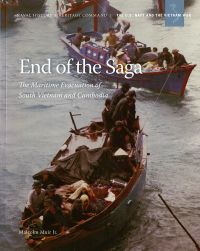 End of the Saga: The Maritime Evacuation of South Vietnam and Cambodia