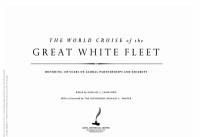 The World Cruise of the Great White Fleet: Honoring 100 Years of Global Partnerships and Security (ePub eBook)