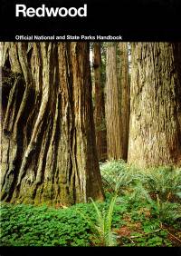 Redwood: A Guide to Redwood National and State Parks, California