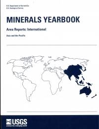 Minerals Yearbook, 2008, V. 3: Area Reports: International, Asia and the Pacific