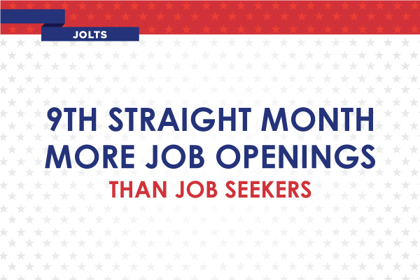 9th Straight Month More Job Openings Than Job Seekers