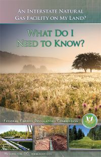 An Interstate Natural Gas Facility on My Land: What Do I Need To Know? (Package of 50)
