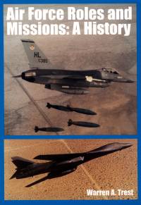 Air Force Roles and Missions: A History (eBook)