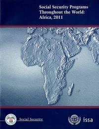 Social Security Programs Throughout the World: Africa 2011