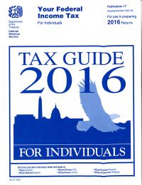 Your Federal Income Tax for Individuals: Tax Guide 2016 for Individuals (IRS Publication 17)