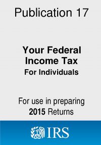 2015 Publication 17 Your Federal Income Tax (For Individuals) 