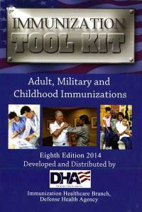 Immunization Tool Kit: Adult, Military and Childhood Immunizations (eBook) 