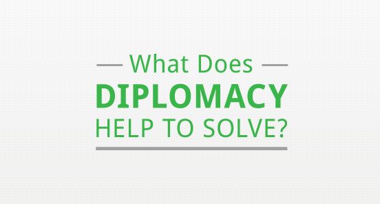 What does diplomacy help to solve?