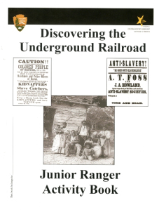 National Park Service Discovering the Underground Railroad: Junior Ranger Activity Book ISBN: 9780160900181
