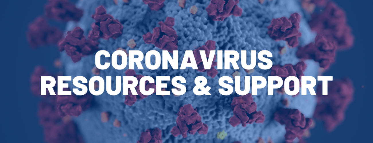 Coronavirus Resources & Support