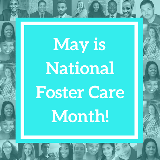 Image may contain: 26 people, text that says 'May is National Foster Care Month!'