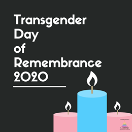 Image may contain: text that says 'Transgender Day of Remembrance 2020 0 CONGRESSIONAL LGBTO- EQUALIT AUCUS'