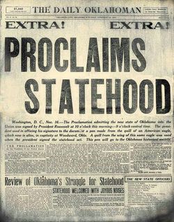 Image may contain: text that says '21,040 FAETANG. THE DAILY OKLAHOMAN OKLAHOMA, SSRINNS EXTRA! EXTRA! PROCLAIMS STATEHOOD Washington, C., Νου. 16...-The Proclamation admitting the new state of Oklahoma into the Union was signed by President Roosevelt o'clock this morning...9 clock central time. The presi- dent used affixing his signature the docum..at pen made from the quill American eagle, which now io alive, in captivity Woodward, Okla. quill from wing this same eagle was used when the president signed the statehood act. This pen will the Oklahmoa histor soctety. PROCLAMATION Review of Okláhoma's Struqgle for Statehood STATEHOOD WELCOMED WITH JOYOUS NOISES OFFICERS'