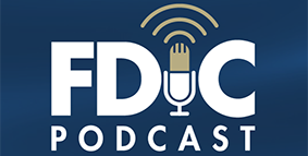 FDIC Podcast: Community Banks and the Paycheck Protection Program 