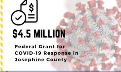 Image: Nearly 4.5 million dollars in federal grant dollars for Josephine County's response to COVID-19