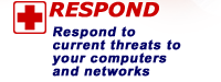 Respond: Respond to current threats