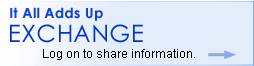 It All Adds Up Exchange. Log on to share information.