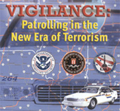 Graphic of Video cover for 'Vigilance: Patrolling in the New Era of Terrorism