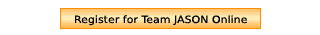 Register for Team JASON Online