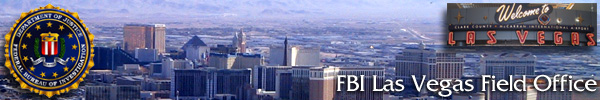 This is a graphic banner for FBI Las Vegas Field Office with a background of Las Vegas
