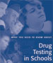 What You Need to Know About Drug Testing in School