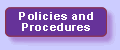Button: Link to Policies and Procedures page