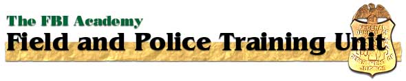 Banner:  Field Police Training Unit