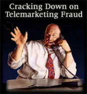 Cracking Down on Telemarketing Fraud Graphic