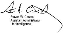Signature of Steven W. Casteel, Assistant Administrator for Intelligence