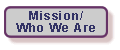 Link to Mission Statement and Who We Are
